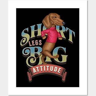 Short Legs Big Attitude Posters and Art